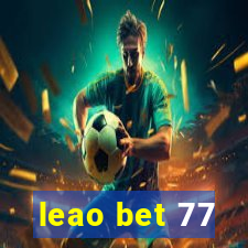 leao bet 77